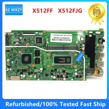 Восстановленная Материнская плата для ноутбука ASUS X512FF X512FJG с процессором I5-8265U 4 ГБ оперативной ПАМЯТИ MX230 2G GPU PN 60NB0M70-MB DDR4 100% Протестирована