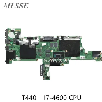 Используется для материнской платы ноутбука Lenovo ThinkPad T440 FRU 04X5003 NM-A102 DDR3L I7-4600 CPU 4 ГБ оперативной памяти 100% Протестировано Быстрая Доставка